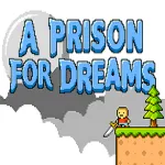 A Prison for Dreams