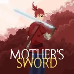 Mother's Sword Demo