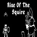 Rise Of The Squire